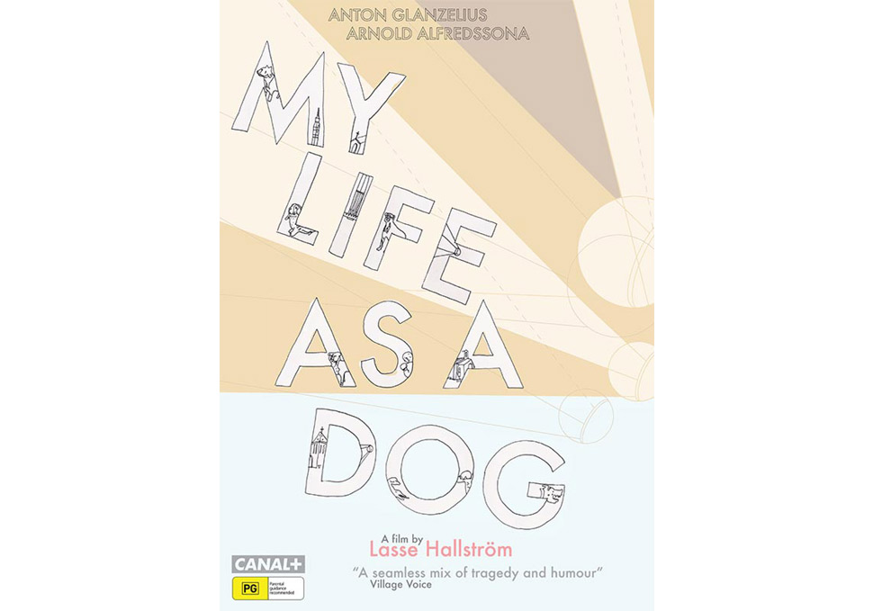 Graphic design, My Life As A Dog movie poster by Maya Walker