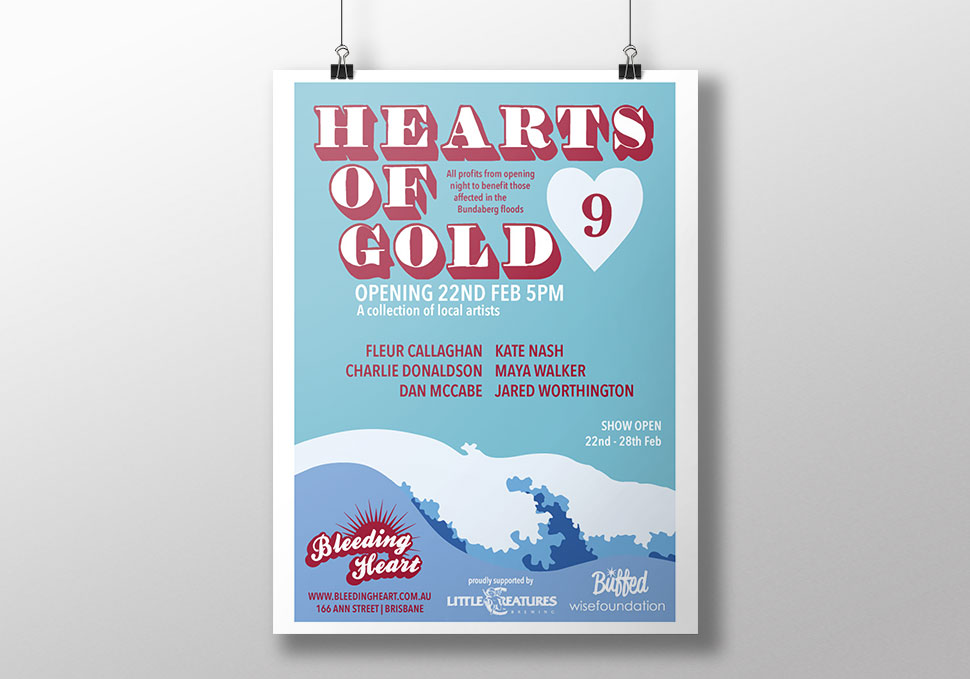 Graphic design, Hearts of Gold 9 art exhibition poster hanging from clips by Maya Walker